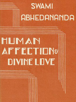 HUMAN AFFECTION AND DIVINE LOVE